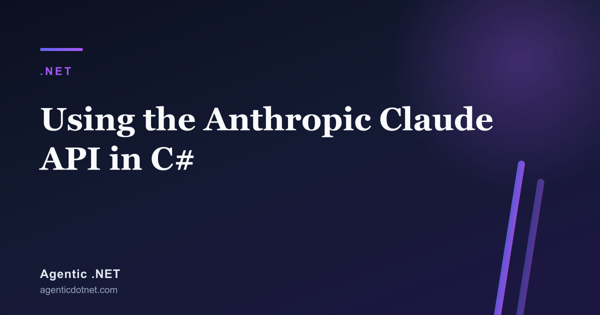 Using the Anthropic Claude API in C#