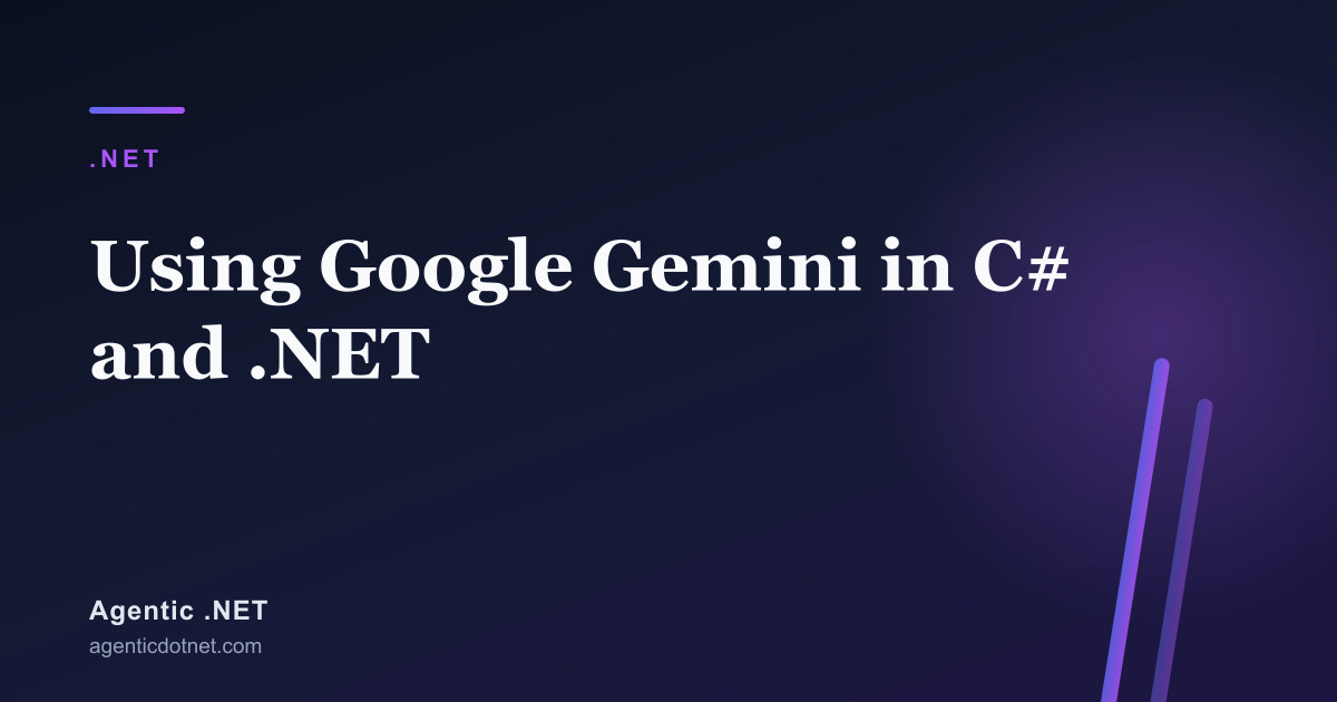 Using Google Gemini in C# and .NET
